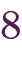 8