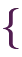 \{