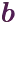 ^{b}